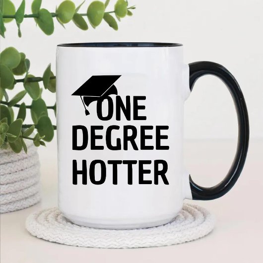 One Degree Hotter Funny High School Afstuderen Tweekleurige Koffiemok