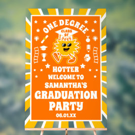 One Degree Hotter Retro Graduation Party Welkom Acryl Bord