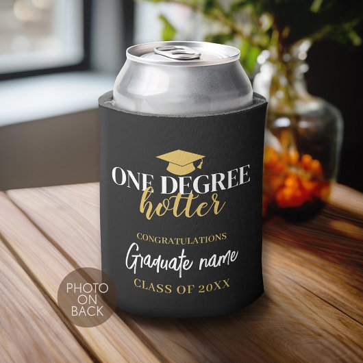 One Degree Hotter - Zwart Goud Afstuderen 1 Foto Blikjeskoeler
