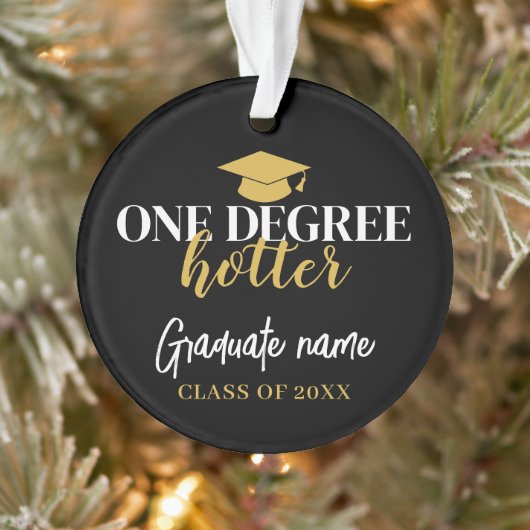One Degree Hotter - Zwart Goud Afstuderen 1 Foto Ornament (Boom)