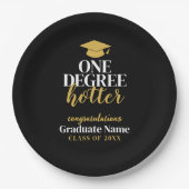 One Degree Hotter - Zwart Goud - Afstuderen Papieren Bordje (Voorkant)