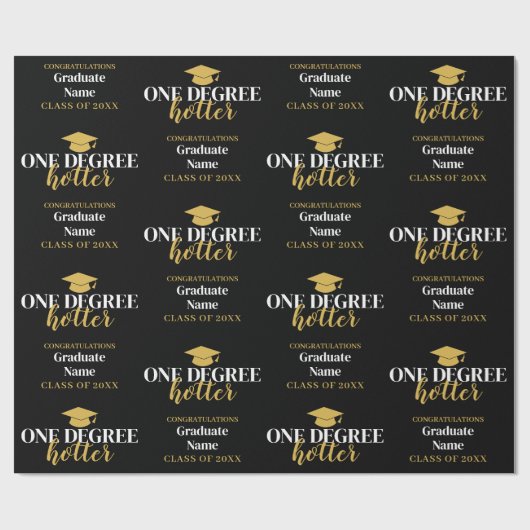 One Degree Hotter - Zwart Goud Afstuderen Script Cadeaupapier (Vlak)