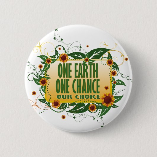 One Earth One Chance Ronde Button 5,7 Cm (Voorkant)