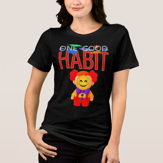 One Good Habit Tri-Blend Shirt (Voorkant)