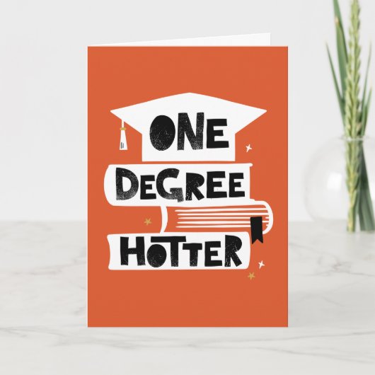 One Graree Hotter Funny Afstuderen Kaart (Voorkant)