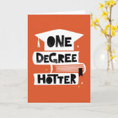 One Graree Hotter Funny Afstuderen Kaart (Gele Bloem)