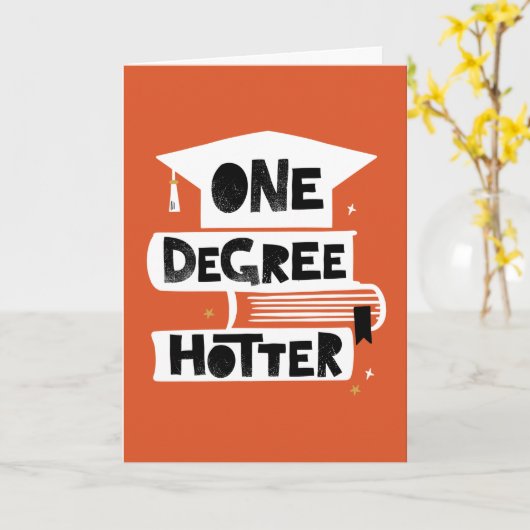 One Graree Hotter Funny Afstuderen Kaart (Gele Bloem)