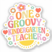 One groovy kindergarten teacher sticker (Voorkant)