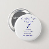 One happy Couple Let's Adventure begint bruiloft c Ronde Button 5,7 Cm (Voorkant /achterkant)