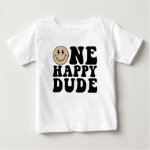 One Happy Dude Verjaardag Shirt