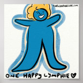 "One Happy Lymphie" 6-inch x6 afdrukken - witte ac Poster (Voorkant)
