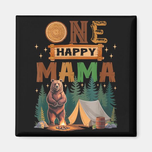 One Happy Mama Camper 1st Birthday Camng Bear Magneet (Voorkant)