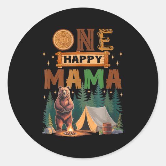 One Happy Mama Camper 1st Birthday Camng Bear  Ronde Sticker (Voorkant)