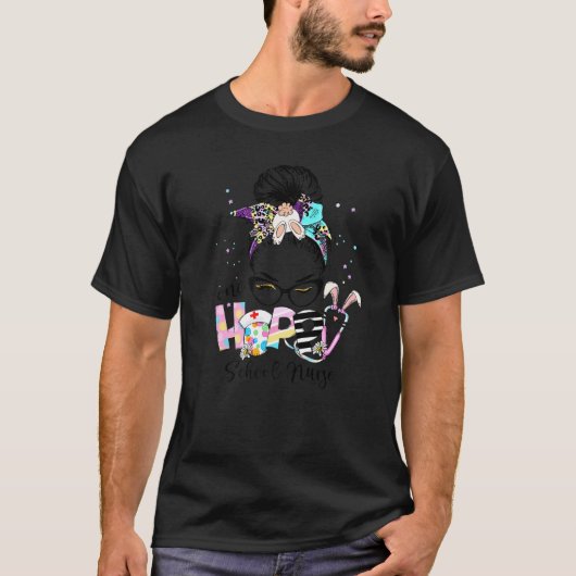 One Hoppy School Nurse Messy Bun Funny Bunny Nurse T-shirt (Voorkant)