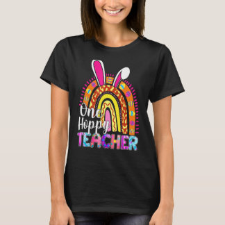 One Hoppy Teacher Bunny School Rainbow Leopard Eas T-shirt