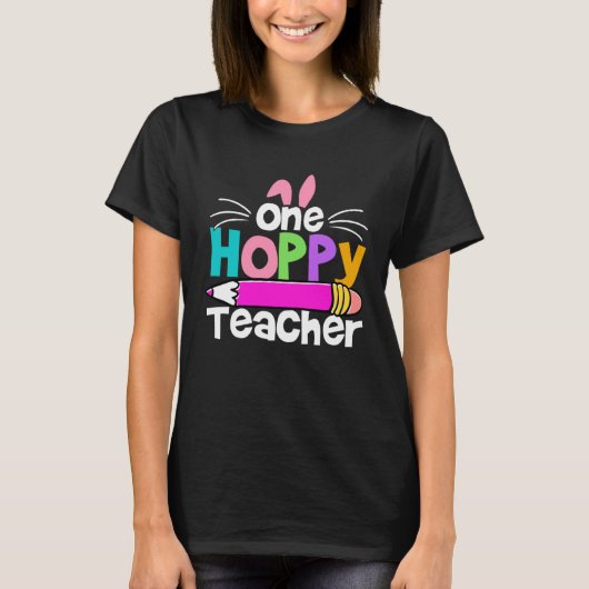 One Hoppy Teacher Groovy Retro Teacher Easter Day T-shirt (Voorkant)