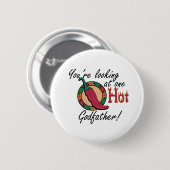 One Hot Godfather Ronde Button 5,7 Cm (Voorkant /achterkant)