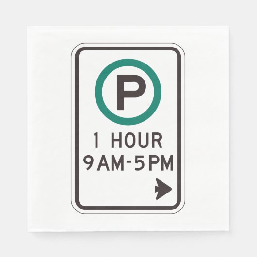 One Hour Parking Sign Napkins Servet (Voorkant)