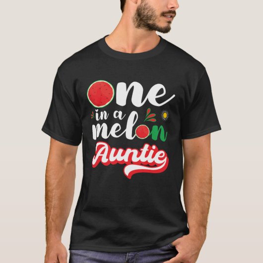One In A Melon Auntie  Watermelon Family Matching T-shirt (Voorkant)