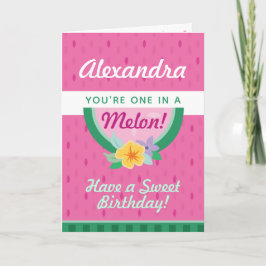 "One in a Melon" Roze watermeloen Birthday Kaart