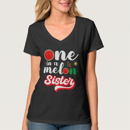 One In A Melon Sister Watermelon Family Matching T-shirt (Voorkant)