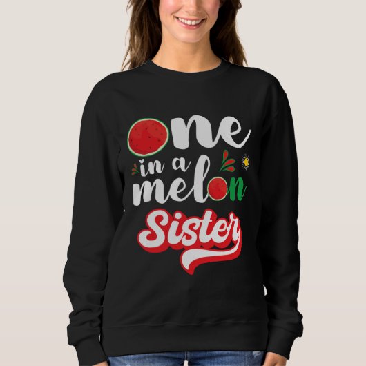One In A Melon Sister Watermelon Family Matching Trui (Voorkant)