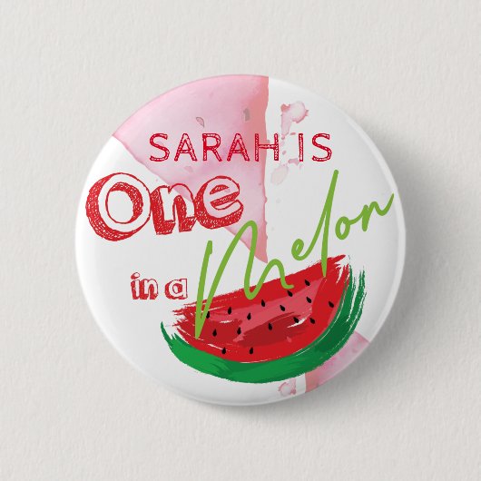 One In A Melon Verjaardag gepersonaliseerd Ronde Button 5,7 Cm (Voorkant)