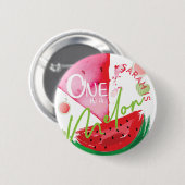 One In A Melon Verjaardag gepersonaliseerd Ronde Button 5,7 Cm (Voorkant /achterkant)