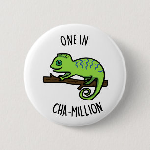 One in Cha-Million Funny Chameleon Pun Ronde Button 5,7 Cm