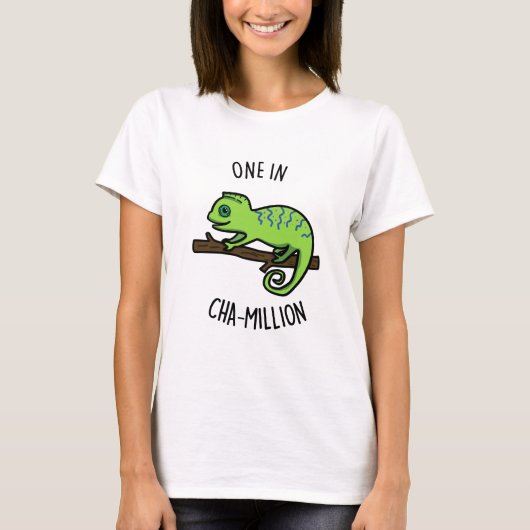 One in Cha-Million Funny Chameleon Pun T-shirt (Voorkant)