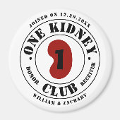 One Kidney Club Donor Receiver Names Date Magneet (Voorkant)