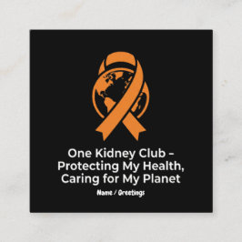 One Kidney Club Health Advocacy & Planet Awareness Vierkante Visitekaartje