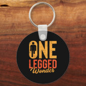 One Legged Wonder Funny Leg Amputee Prosthetic Han Sleutelhanger (Voorkant)