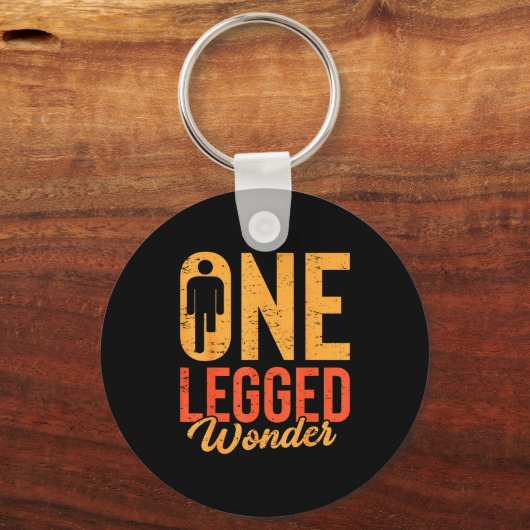 One Legged Wonder Funny Leg Amputee Prosthetic Han Sleutelhanger (Voorkant)