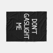 One-liners, Narcissist Sayings, Quotes Don't Gasli Fleece Deken (Voorkant (Horizontaal))