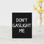 One-liners, Narcissist Sayings, Quotes Don't Gasli Kaart (Gele Bloem)