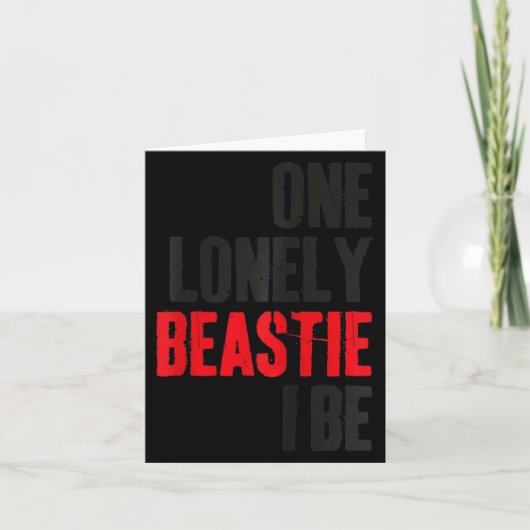 One Lonely Ie I Be Funny Quote Saying Humor Sarcas Kaart (Voorkant)