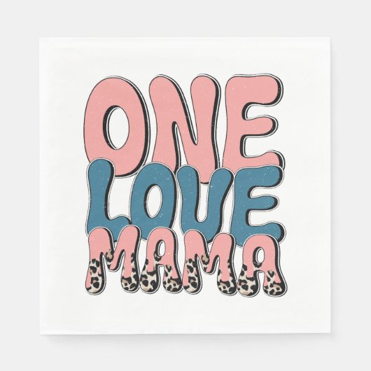 One Love Mama Servet (Voorkant)