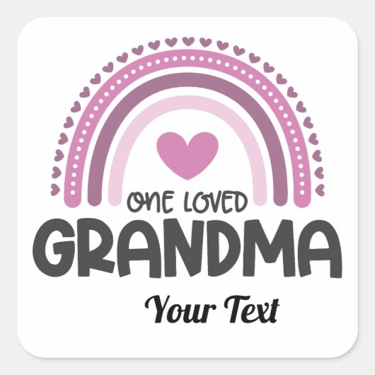 One Loved Grandma Rainbow Vierkante Sticker (Voorkant)