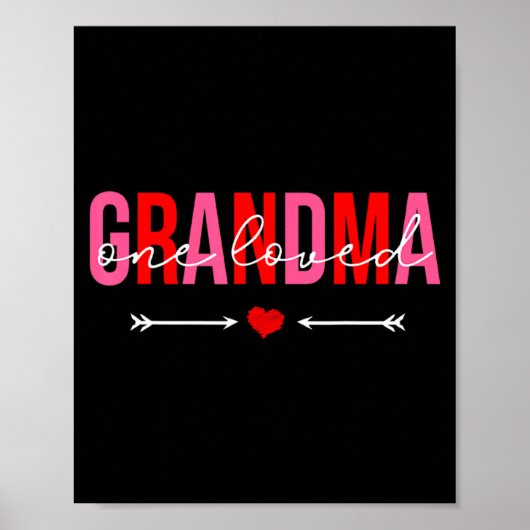 One Loved Grandma Valentines Day Family Matching  Poster (Voorkant)