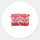 One Loved Mawmaw Valentine Mawmaw Heart Happy Vale Ronde Sticker (Voorkant)