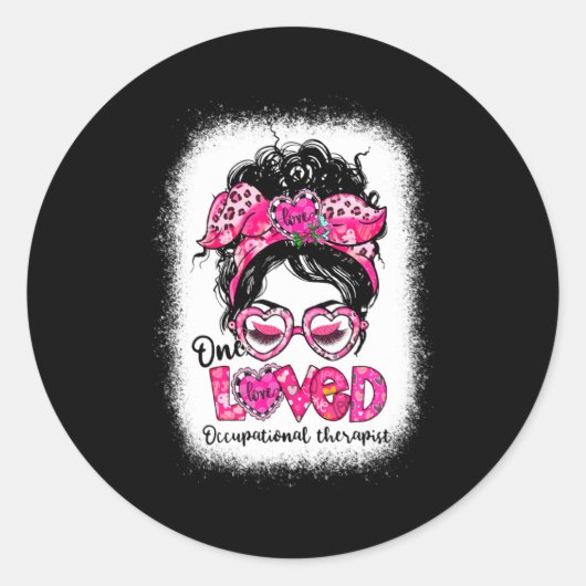 One Loved Occupational Therast Messy Bun Valenti  Ronde Sticker (Voorkant)