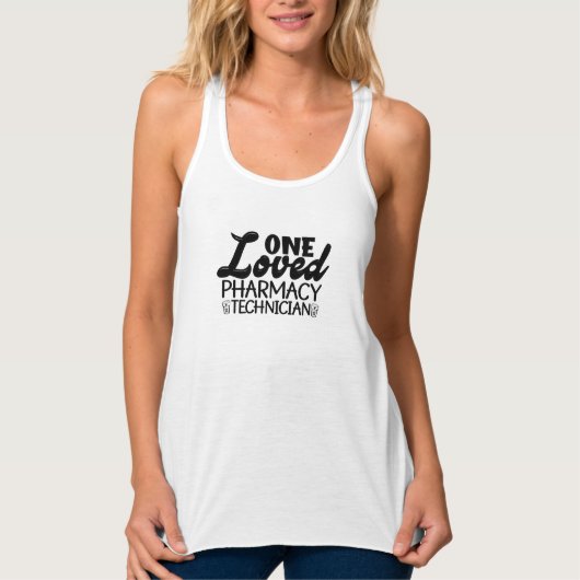 One Loved Pharmacy Technician Pharmacist Medicine Tanktop (Voorkant)