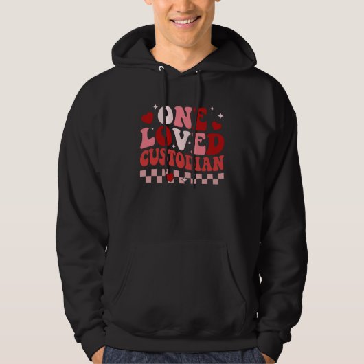 One Loved School Custodian Retro Groovy Valentines Hoodie (Voorkant)