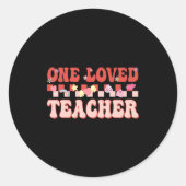 One Loved Teacher Happy Valentines Day Retro Groov Ronde Sticker (Voorkant)