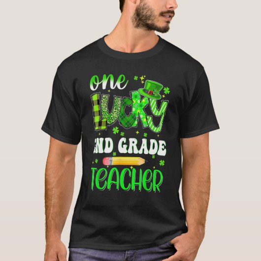 One Lucky 2nd Grade Teacher Pencil Shamrock St Pat T-shirt (Voorkant)
