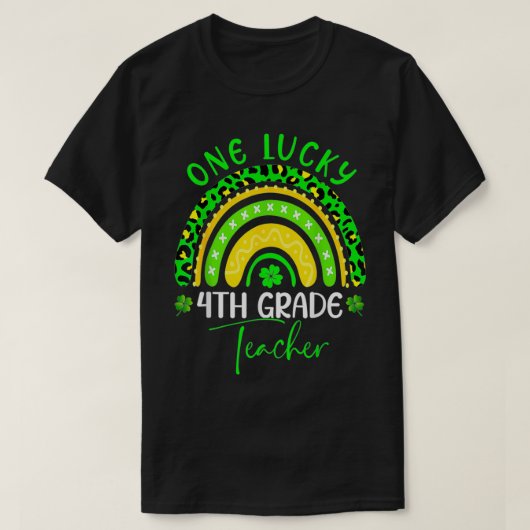 One Lucky 4th Grade Teacher Rainbow St Patricku201 T-shirt (Design voorkant)
