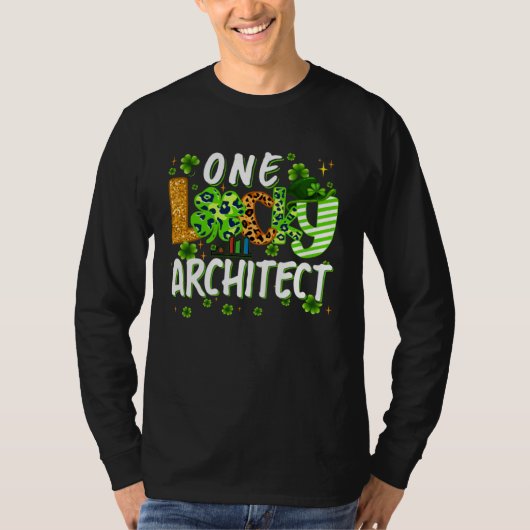 One Lucky Architect Shamrock St Patricks Day Tees  (Voorkant)