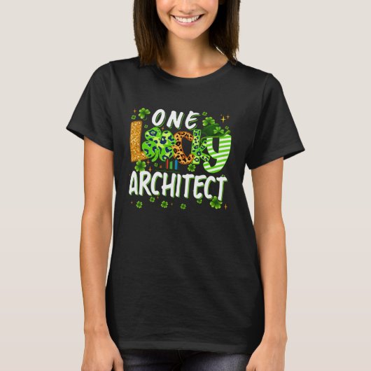 One Lucky Architect Shamrock St Patricks Day Tees (Voorkant)