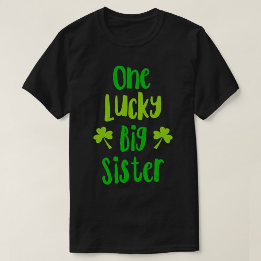 One Lucky Big Sister T-shirt (Design voorkant)